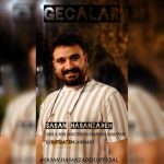دانلود آهنگ ساسان حسن زاده گئجه لر